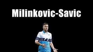 [FIFA Calcio] Sergej Milinković-Savić-세르게이 밀린코비치사비치 (세르비아 굴리트)