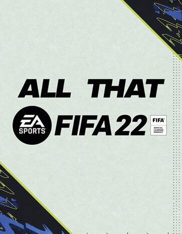 FIFA 22<br>ALL THAT FIFA