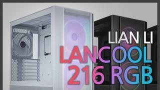 리안리 LANCOOL 216 RGB 메시 튜닝 케이스 사용기